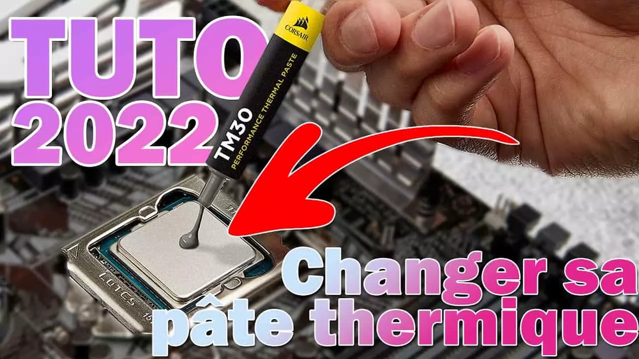 changer la pâte thermique de son processeur